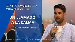 Un Llamado a la Calma - 𝖯𝖺𝗌𝗍𝗈𝗋 Jerónimo Idureta.