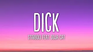 Starboi3 - Dick (Lyrics) ft. Doja Cat