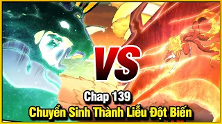 CHUYỂN SINH THÀNH LIỄU ĐỘT BIẾN CHAP 139 | REVIEW PHIM TRUYỆN TRANH HAY | LỆ PHI VŨ