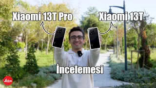 Xiaomi 13T ve Xiaomi 13T Pro İncelemesi - Leica kameralarıyla çok rahat, çok profesyonel!