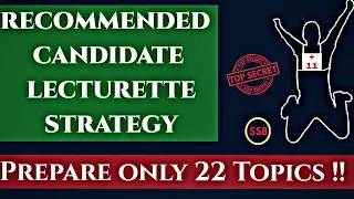 Lecturette Strategy Recommended Candidate |Smart Work ,Effective Results | SSB Interview