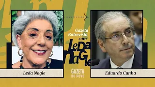 Eduardo Cunha: "Acima de tudo eu sou anti-PT" | Gazeta Entrevista com Leda Nagle