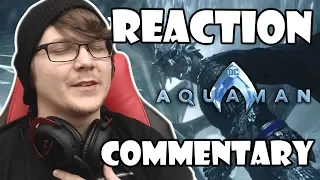 AQUAMAN Final Trailer Reaction/Commentary!