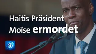 Haitis Präsident Moïse von Unbekannten erschossen