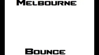 Melbourne Bounce - Orkestrated, Big Nab, Fries & Shine