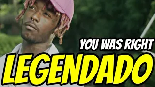 Lil Uzi Vert - You Was Right (Legendado)