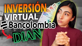 INVERSIÓN VIRTUAL de BANCOLOMBIA! NO cometas ESTE ERROR! y hablamos de DECLARACIÓN DE RENTA 💲