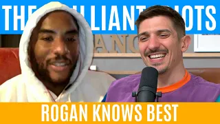 Rogan Knows Best | Brilliant Idiots with Charlamagne Tha God and Andrew Schulz