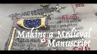 Making a Medieval Manuscript