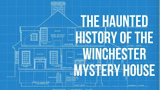 Secrets Unveiled: Exploring the Haunted History of the Winchester Mystery House