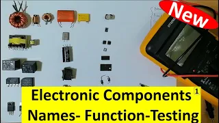 Electronic components names, functions, testing part 1, SMD components pictures and symbols