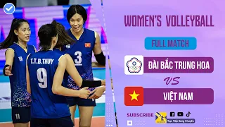 Full HD | ĐÀI BẮC TRUNG HOA vs VIỆT NAM | Đoàn Xuân block khiến đối thủ chủ biết khóc thét