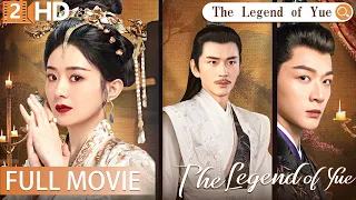 FULL MOVIE【The legend of Yue P2】💘romantic costume drama💘Zhao Liying、Huang Youming