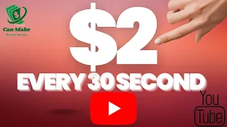 Earn $2 Every 30 Seconds By Watching Youtube Videos! (Make Money Online)