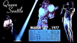 Queen - Live in Seattle, WA (March 13th, 1977)