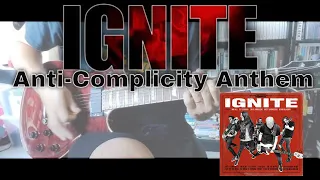 Ignite - Anti-complicity Anthem (Guitar cover)