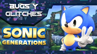 Bugs y Glitches de Sonic Generations - Loquendo