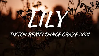 Lily (lyrics) - DJ Jurlan Remix (TikTok Bomb Remix) TikTok song🎵