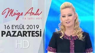 Müge Anlı ile Tatlı Sert 16 Eylül 2019 | Pazartesi