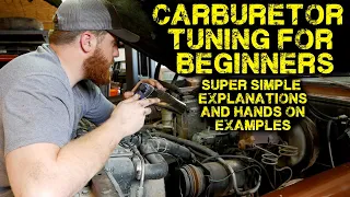 How to Tune an Engine - Initial Settings, Ignition, & Carburetor Theory of Operation