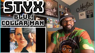 Styx - Blue Collar Man | REACTION