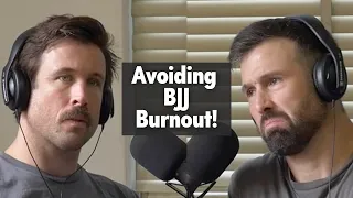 Bulletproof For BJJ Podcast 45: How to avoid BJJ Burnout