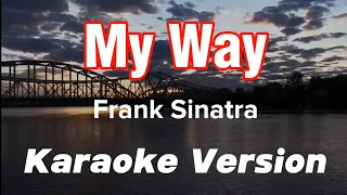 MY WAY | FRANK SINATRA | KARAOKE VERSION