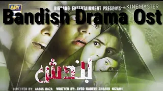 Bandish Drama Ost | ARY Digital Drama Serial|