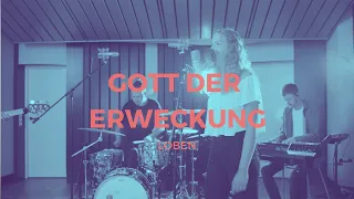 Gott der Erweckung (Song des Monats) - LOBEN