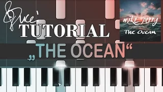 Mike Perry ft. Shy Martin - The Ocean (piano tutorial + MIDI)