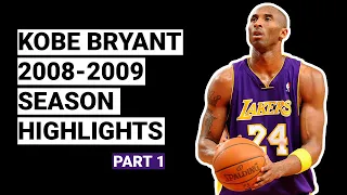 Kobe Bryant 2008-2009 Season Highlights | BEST SEASON (Part 1)