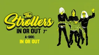 CHAPUTA! Records - THE STROLLERS: In Or Out 7" - Teaser