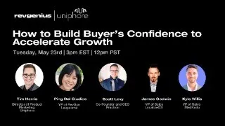 How to Build Buyer’s Confidence to Accelerate Growth, Powered by Uniphore