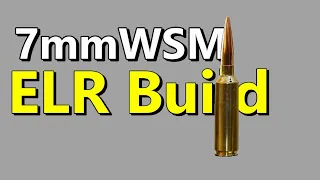 7mmWSM ELR rifle