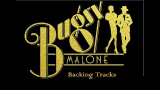 🎧🎤🎼Bugsy Malone - 11 - Down and Out🎼🎤🎧
