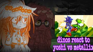 dinos react to yoshi vs metallix