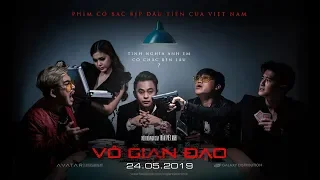 VÔ GIAN ĐẠO - TRAILER | KHỞI CHIẾU 24/05/2019