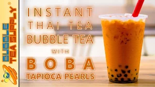 How to Make Instant Thai Tea Bubble Tea with Boba Tapioca Pearls