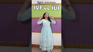 IVF vs IUI