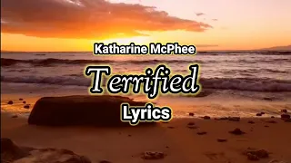 Katharine McPhee - Terrified (Lyrics) ft. Zachary levi