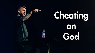 Cheating on God