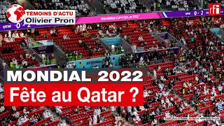 Coupe du monde 2022: est-ce vraiment la fête au Qatar? • RFI