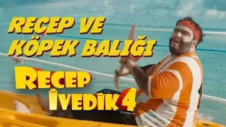 Recep ve Köpek Balığı | Recep İvedik 4