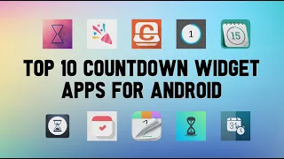 Top 10 Best Countdown Widget Apps For Android