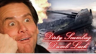 Dirty Scumbag Dumb Luck || Mini's - World of Tanks