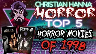 Christian's Top Five Horror Movies of 1998