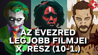 TOPLISTA: Az évezred legjobb filmjei X. rész (10-1.)