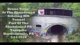 Drone Time! At The Abandoned Sideling Hill Tunnel! Abandoned PA Turnpike Harrisonville, PA 5/24/2020