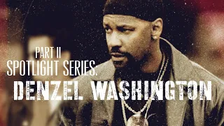 Spotlight Series Part II: Denzel Washington Film Reel