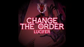 [MUSIC] 'Change The Order' (Lucifer Story/Cover Ver.)